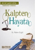 Kalpten Hayata - Dr. Adem Ergül - 1