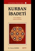 Kurban İbadeti - Dr. Recep Özdirek - 1