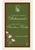 Alemlere Rahmet Hz. Muhammed - Ebedi Mucize Kur'an-ı Kerim - Osman Nuri Topbaş - 1