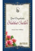 Gönül Dergahından Hakikat İncileri - Osman Nuri Topbaş - 1