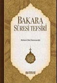 Bakara Sûresi Tefsiri - Mahmud Sami Ramazanoğlu - 1