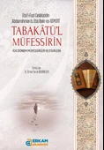 Tabakâtü'l- Müfessirîn -  Dr. Ömer Faruk Demireşik - 1
