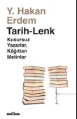 Tarih-Lenk Kusursuz Yazarlar Kağıttan Metinler Hakan Erdem Timaş - 1
