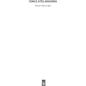 İsimle Ateş Arasında - Nazan Bekiroğlu - Timaş - 5