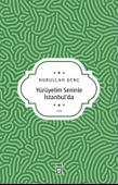 Yürüyelim Seninle İstanbula Nurullah Genç Timaş - 1