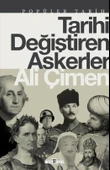 Tarihi Değiştiren Askerler Ali Çimen Timaş - 1