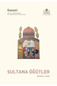 Sultana Öğütler Gazali Timaş Akademi - 1