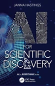 AI for Scientific Discovery (AI for Everything) Janna Hastings - 1