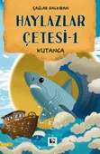 Haylazlar Çetesi-1 Kutanga - 1