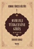 Osmanlı Türkçesine Giriş - 1