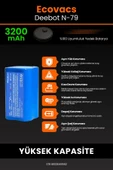 robo-mi Ecovacs Deebot N79 3200mAh Robot Süpürge Bataryası - Yüksek Yoğunluklu Li-ion Hücre - 5