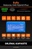 robo-mi Eufy Robovac G40 2600mAh Robot Süpürge Bataryası - Sertifikalı Güvenlik, Gerçek Kapasite thumbnail 3