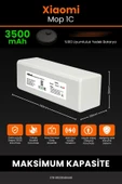 robo-mi Xiaomi Mi Vacuum Mop 1C 3500mAh Robot Süpürge Bataryası - Sertifikalı Güvenlik, Gerçek Kapasite - 2