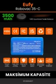 robo-mi Eufy Robovac 35C 3500mAh Robot Süpürge Bataryası - Sertifikalı Güvenlik, Gerçek Kapasite thumbnail 3
