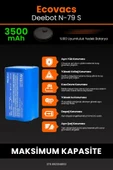 robo-mi Ecovacs Deebot N79 3500mAh Robot Süpürge Bataryası - Sertifikalı Güvenlik, Gerçek Kapasite thumbnail 5