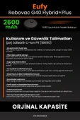 robo-mi Eufy Robovac G40 2600mAh Robot Süpürge Bataryası - Gerçek Kapasite, Maksimum Güvenlik - 7