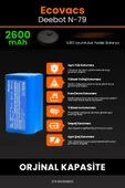 robo-mi Ecovacs Deebot N79 2600mAh Robot Süpürge Bataryası - Gerçek Kapasite, Maksimum Güvenlik - 5