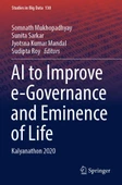 AI to Improve e-Governance and Eminence of Life: Kalyanathon 2020: 130 Mukhopadhyay Sarkar - 1