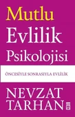 Mutlu Evlilik Psikolojisi. Nevzat Tarhan Timaş - 1