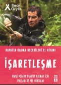 İşaretleşme Bear Grylls Timaş - 1
