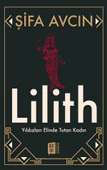 Lilith - Yıldızları Elinde Tutan Kadın - 1