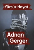 Yüzsüz Hayat - 1