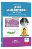 Asistanlar İçin Çocuk Gastroenteroloji El Kitabı thumbnail 1