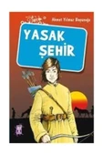 Yasak Şehir A. Yılmaz Boyunağa Genç Timaş - 1