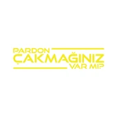 Pardon Çakmağınız var mı Sticker 17x17 Cm Sarı - 1