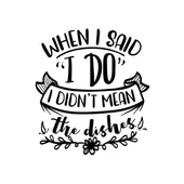 When I said ı Do Sticker 17x17 Cm Siyah - 1