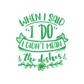 When I said ı Do Sticker 17x17 Cm Yeşil - 1