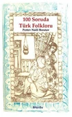 100 Soruda Türk Folkloru - 1