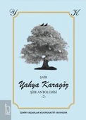 Yahya Karagöz Şiir Antolojisi -2 - İZYAKO Yayınları - 1