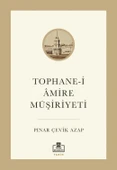 Tophanei Amirei Müşiriyeti Pınar Çevik Azap Timaş - 1
