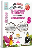 2025 8. Sınıf LGS T.C. İnkılap Tarihi ve Atatürkçülük İlk Doz 40 Sarmal Deneme Sinan Kuzucu - 1