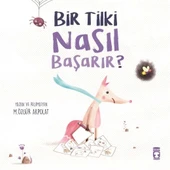 Bir Tilki Nasıl Başarır Özgür Akpolat Timaş Çocuk - 1