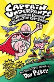 Captain Underpants and the Revolting Revenge of the Radioactive Robo-Boxers Dav Pilkey - 1