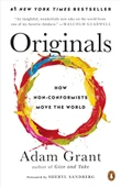 Originals: How Non-Conformists Move the World Adam Grant - 1