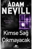 Kimse Sağ Çikmayacak Adam Newill Pegasus - 1