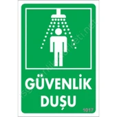 Güvenlik Duşu Uyarı Levhası 17,5x25 KOD:1017 - 1