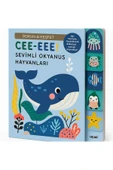 ela777 Sevimli Okyanus Hayvanları - Dokun Keşfet Rebecca Weerasekera Kitabı 10 Sayfa Uçan Fil Yayınları - 1