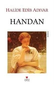 Handan Halide Edib Adıvar  CAN YAYINLARI (İKİNCİ EL - 1