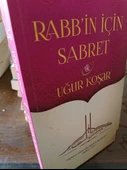 Rabbin İçin Sabret Uğur Koşar  DESTEK YAYINLARI - 2