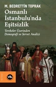 Osmanlı İstanbulu’nda Eşitsizlik - 1