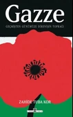 Gazze: Geçmişten Günümüze Direnişin Toprağı - 1