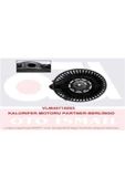 Valeo 715053  KALORİFER MOTORU PARTNER / BERLINGO 1.4 1.6 HDI - 1