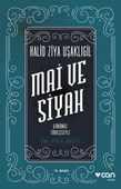 Can Yayınları Mai ve Siyah (Günümüz Türkçesiyle) Halit Ziya Uşaklıgil - 1