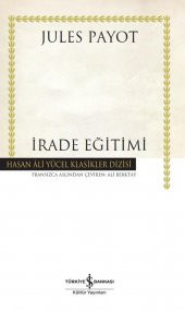 İrade Eğitimi - Hasan Ali Yücel Klasikler - 1