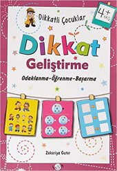 Dikkatli Çocuklar-Dikkat Geliştirme Odaklanma-Öğrenme-Başarma(+4 Yaş) - 1