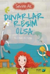 Duvarlar Resim Olsa - 1